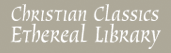 Christian Classics Ethereal Library